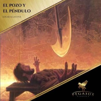 [Spanish] - El Pozo y el Pendulo