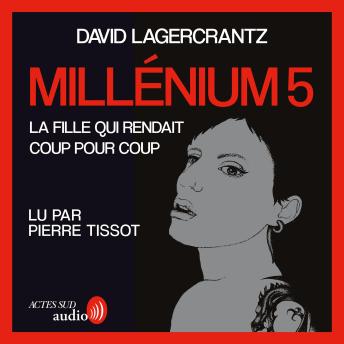 Millénium 5 - La fille qui rendait coup pour coup: Millénium 5 sample.