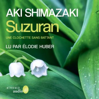 [French] - Suzuran - Prix Canada-Japon 2023: 1. Une clochette sans battant