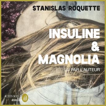 [French] - Insuline & Magnolia