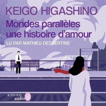 [French] - Mondes parallèles, une histoire d'amour
