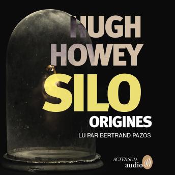 [French] - Silo Origines - Tome 2