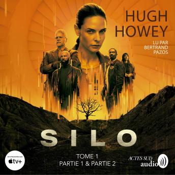 [French] - Silo - Tome 1 - Parties 1 & 2