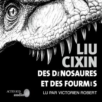 [French] - Des dinosaures et des fourmis