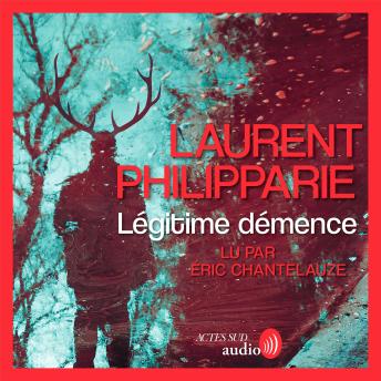 [French] - Légitime démence