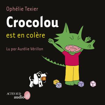 [French] - Crocolou est en colère