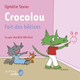 [French] - Crocolou fait des bêtises