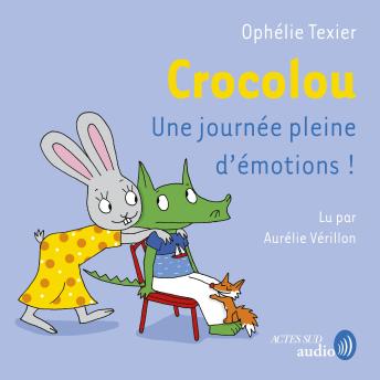 [French] - Crocolou Une journée pleine d'émotions !