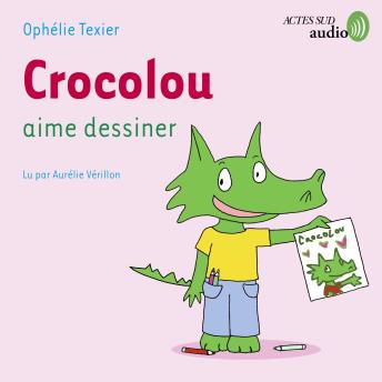 [French] - Crocolou aime dessiner