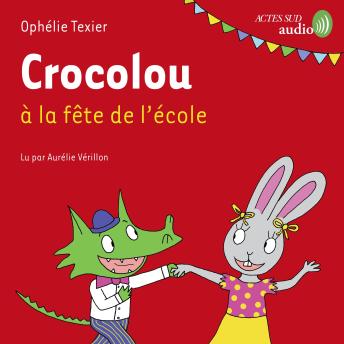 [French] - Crocolou à la fête de l'école