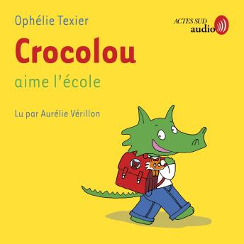 [French] - Crocolou aime l'école