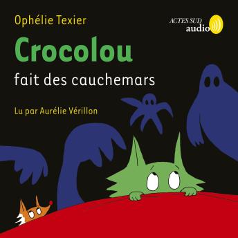 [French] - Crocolou fait des cauchemars