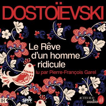 [French] - Le Rêve d'un homme ridicule