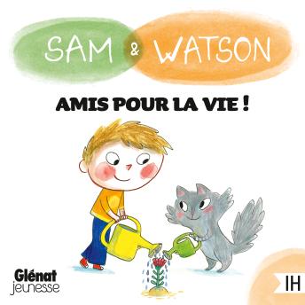 [French] - Sam et Watson amis pour la vie !