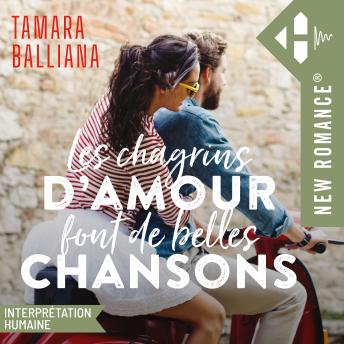 [French] - Les chagrins d'amour font de belles chansons