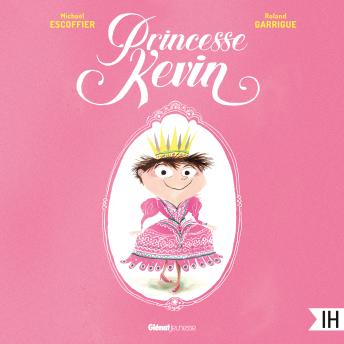 [French] - Princesse Kevin