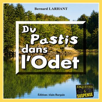 [French] - Du pastis dans l'Odet: Capitaine Paul Capitaine - Tome 8