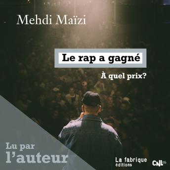 [French] - Le rap a gagné: À quel prix ?