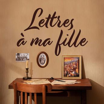 [French] - Lettres à ma fille