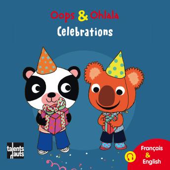 Oops & Ohlala - Celebrations: Recueil de 3 histoires de Oops & Ohlala - Mellow