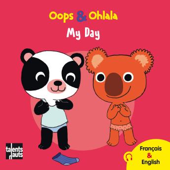 Oops & Ohlala - My Day: Recueil de 5 histoires de Oops & Ohlala - Mellow