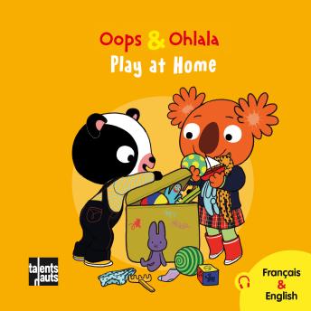 Oops & Ohlala - Play at Home: Recueil de 5 histoires de Oops & Ohlala - Mellow