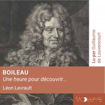 [French] - Boileau (1 heure pour découvrir)