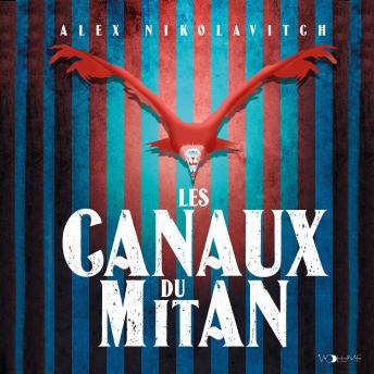 [French] - Les Canaux du Mitan