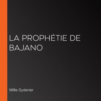 [French] - La Prophétie de Bajano