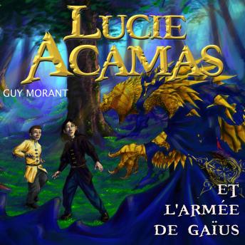 [French] - Lucie Acamas et l'armée de Gaïus