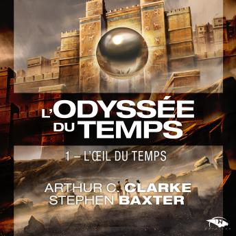 [French] - L'Œil du Temps: L'Odyssée du Temps