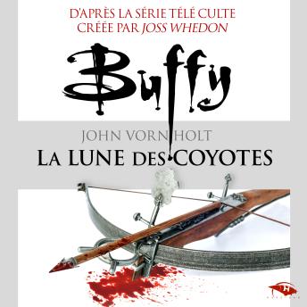 [French] - La Lune des coyotes: Buffy