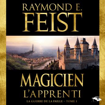 [French] - Magicien - L'Apprenti: La Guerre de la Faille