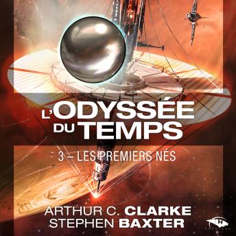 [French] - Les Premiers nés: L'Odyssée du Temps