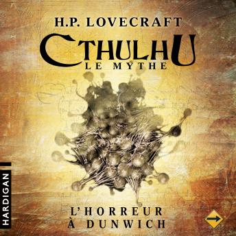 [French] - L'Horreur à Dunwich - 4: Cthulhu
