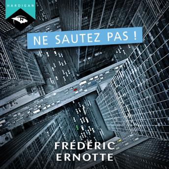 [French] - Ne sautez pas !