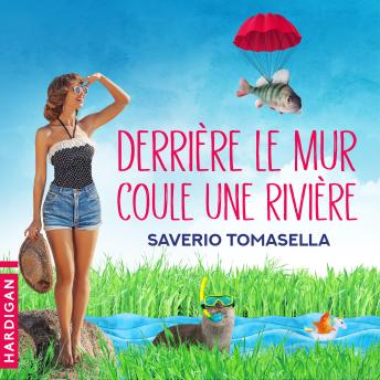 [French] - Derrière le mur coule une rivière