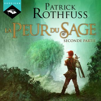[French] - La Peur du Sage - Seconde partie: Chronique du Tueur de Roi