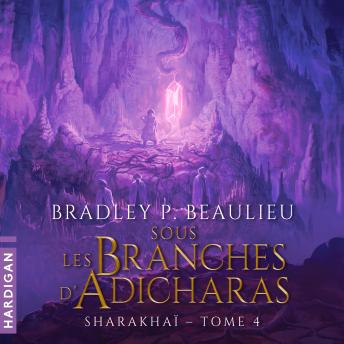 [French] - Sous les branches d'adicharas: Sharakhaï