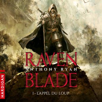 [French] - L'Appel du loup: Raven Blade