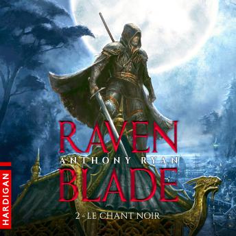 [French] - Le Chant noir: Raven Blade