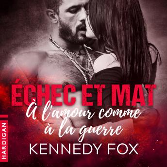 [French] - À l'amour comme à la guerre: Échec et mat