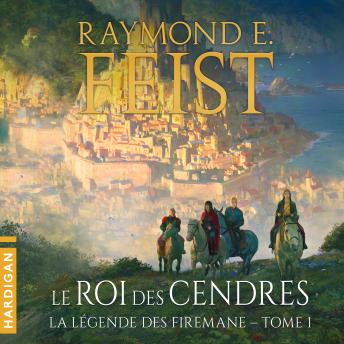 [French] - Le Roi des cendres: La Légende des Firemane