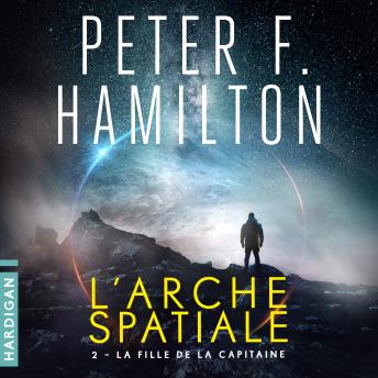 [French] - La Fille de la Capitaine: L'Arche spatiale