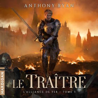 [French] - Le Traître: L'Alliance de fer