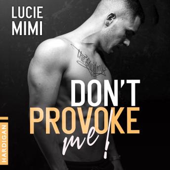 [French] - Don't Provoke me !