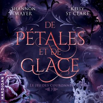 [French] - De pétales et de glace: Le jeu des couronnes