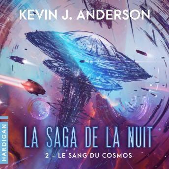 [French] - Le Sang du cosmos: La Saga de la nuit