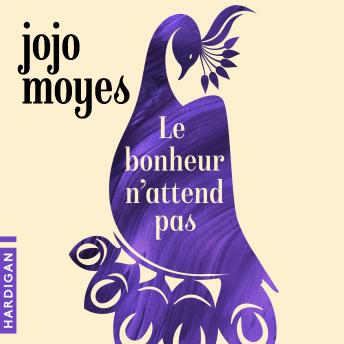[French] - Le Bonheur n'attend pas