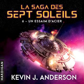 essaim d'acier - Kevin J. Anderson essaim d'acier - Kevin J. Anderson
